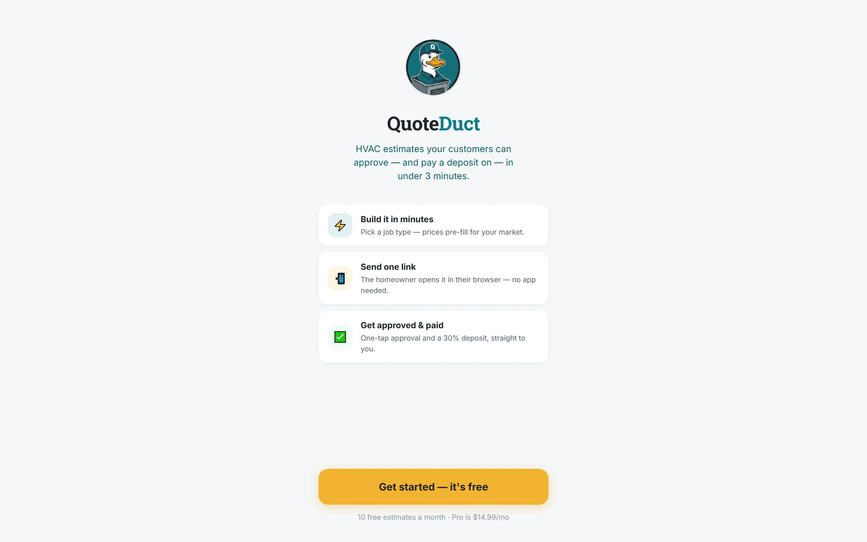 QuoteDuct landing page with the duck mascot, the tagline, three feature cards and an amber "Get started" button.